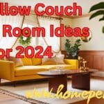 27 Yellow Couch Living Room Ideas for 2024