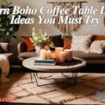 30 Modern Boho Coffee Table Decorating Ideas You Must Try
